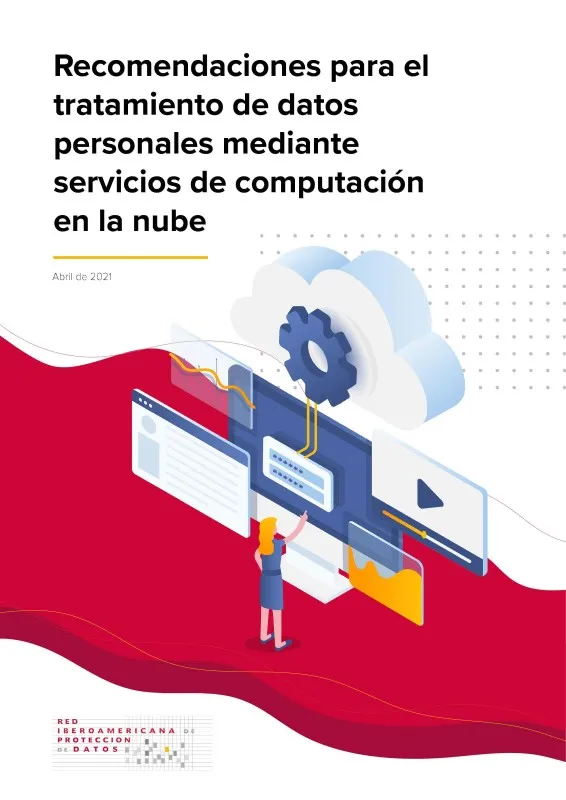Recomendaciones para el tratamiento de datos personales mediante servicios de computación en la nube 