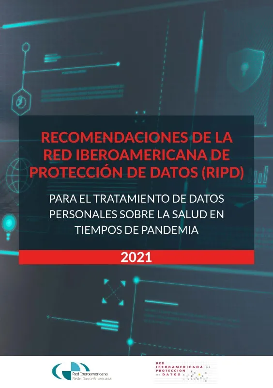 Recomendaciones de la RIPD para el tratamiento de datos personales sobre la salud en tiempo de pandemia